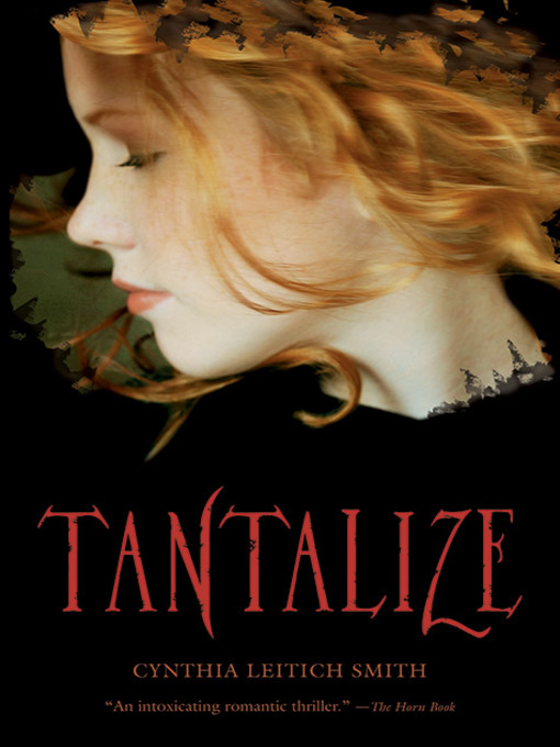 Title details for Tantalize by Cynthia Leitich Smith - Available